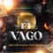 El Vago (feat. Grupo Vanguardia) - Cornelio Vega y Su Dinastía lyrics