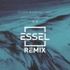 Still Feel (feat. Ailbhe Reddy) [Essel Remix] - Single