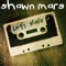 Dirty Stayouts - Shawn Mars lyrics