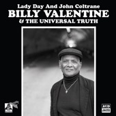 Billy Valentine + Pino Palladino & The Universal Truth - Lady Day and John Coltrane
