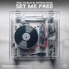 Set Me Free - Single