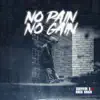 No Pain No Gain (feat. Survivor Q & Knick Knack) [REMIX] [REMIX] - Single album lyrics, reviews, download