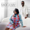 Made a Way (feat. Q Parker) - Single