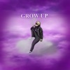 GROW UP ! - EP