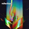 reflections - Single