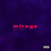 Mirage by Alex Vaughn