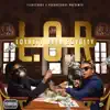 L.O.R: Loyalty Over Royalty album lyrics, reviews, download