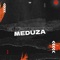 Meduza - Ellementhz lyrics