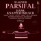 Parsifal: Parsifal! Weile! (Kundry, Parsifal, Blumenmädchen) - Act 2 (Remastered 2023, Bayreuth 1962) artwork