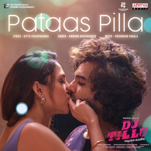 Pataas Pilla (From"DJ Tillu") - Single