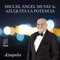 Azuquita - Miguel Angel Muniz & Azuquita La Potencia lyrics