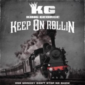 King George - Keep On Rollin (Radio Edit)