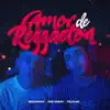 Amor de Reggaeton song lyrics
