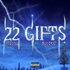 22 Gifts