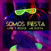 Somos Fiesta - Single album lyrics, reviews, download