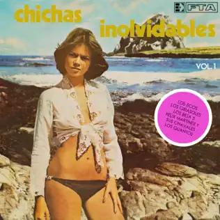 lataa albumi Various - Chichas Inolvidables