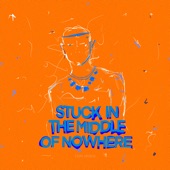 Stuck in the Middle of Nowhere artwork