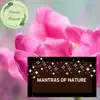 Mantras of Nature album lyrics, reviews, download