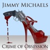 Crime of Obsession (Maxi-Single) - Single