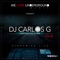 Can You Feel It - DJ CARLOS G lyrics