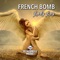 Lady Lay (Extended Version) - French Bomb lyrics