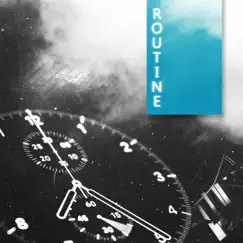 Routine - Single by Keyze AriZona album reviews, ratings, credits