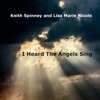 I Heard the Angels Sing - Single