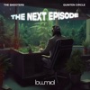 The Next Episode - Single