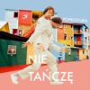 Nie tańczę - Single