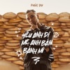 yêu anh đi mẹ anh bán bánh mì - EP