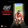 Light Through Darkness - Single album lyrics, reviews, download