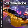 El Tsurito - Single album lyrics, reviews, download