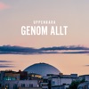 Genom Allt - Single