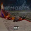 Memories - Single album lyrics, reviews, download