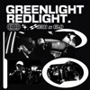 GREENLIGHT REDLIGHT (feat. Miles Minnick) - Single