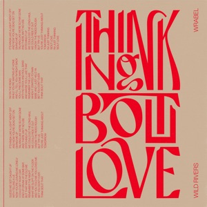 Thinking 'bout Love (feat. Wrabel) - Single