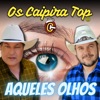 Aqueles Olhos - Single