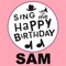 Happy Birthday Sam - Sing Me Happy Birthday lyrics