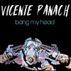 Bang My Head - EP