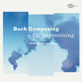 Bach Composing - Ulf Improvising artwork