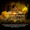 GOLDEN TRACKS RIDDIM, 2023