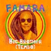 Big Brother (Tembo) - Single