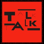 Talk Talk (2022 Digital Master) - EP artwork