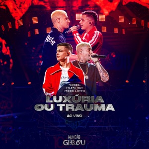 Luxúria ou Trauma (Ao Vivo) - Single