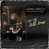 Mirko Hirsch - Tell Me (Retroteque Remix)