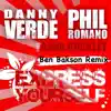 Stream & download Express Yourself (feat. Phil Romano, Danny Verde & Anna Buckley) - Single