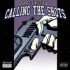 Calling the Shots - Single