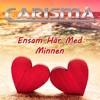 Ensam här med minnen - Single