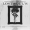 Lost Soul's (feat. S1 Dez & T$ Avy) - Maricoop lyrics