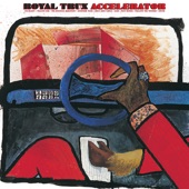 Royal Trux - Stevie (For Steven S.)